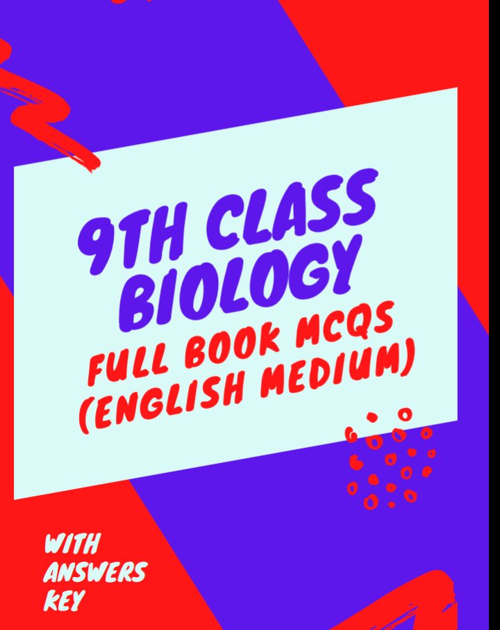 9th Biology EM Full Book MCQs With Answers.pdf