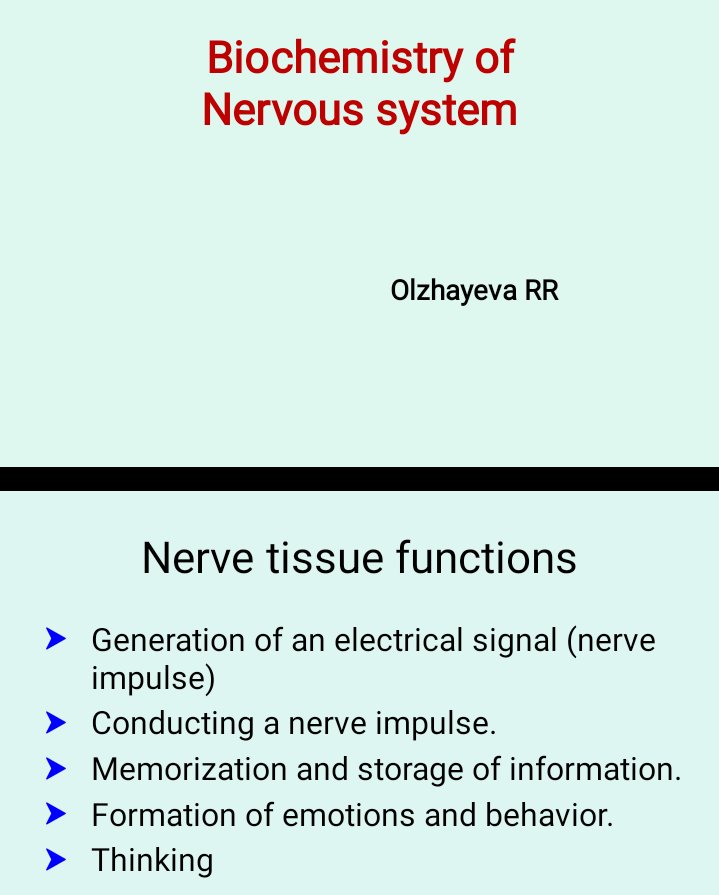 Biochemistry of Nervous system Prapared by Olzhayeva RR.ppt
