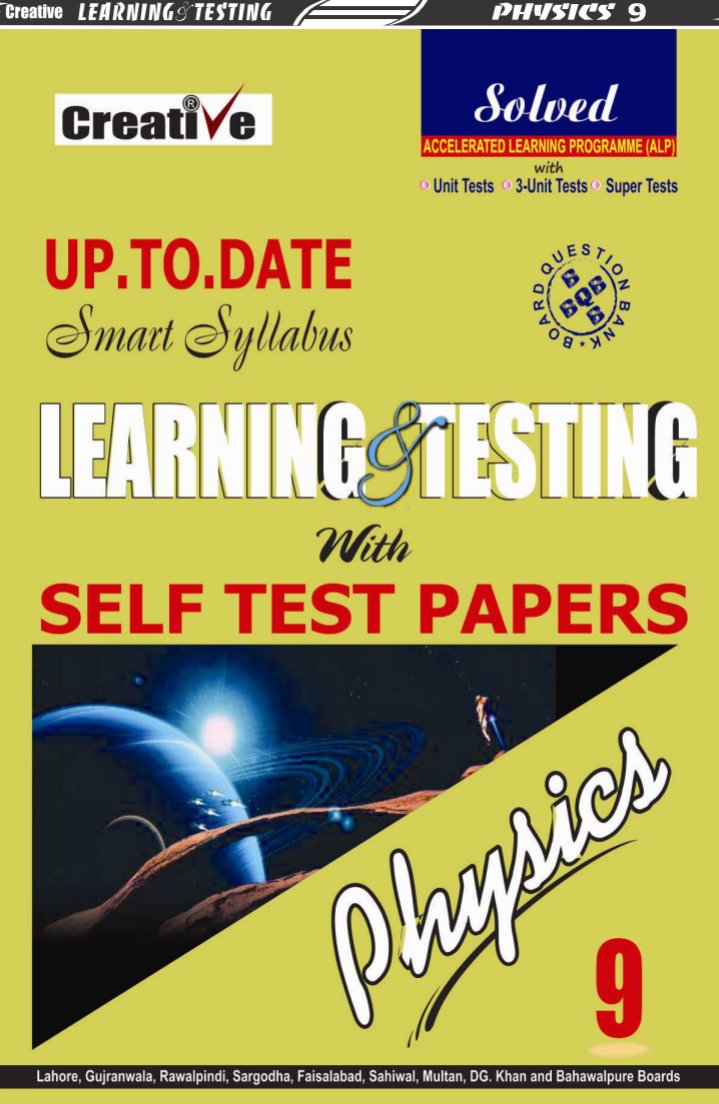 9th Creative Physics  Uptodate Syllabus Guess Papers.pdf